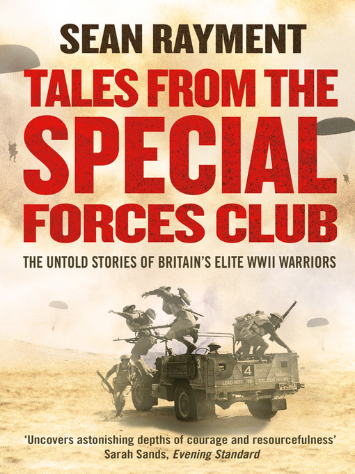 Title details for Tales from the Special Forces Club by Sean Rayment - Available